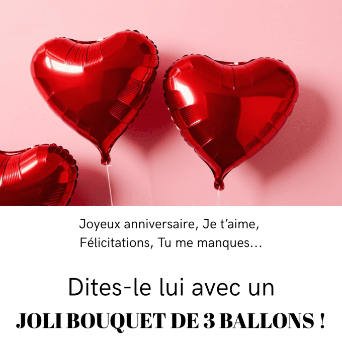 BOX BOUQUET DE 3 BALLONS + MESSAGE PERSONNALISE