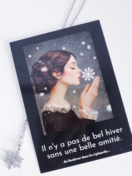 CARTE AMITIE EN HIVER + COLLIER FLOCON