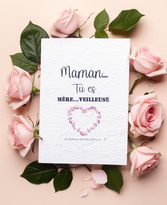CARTE MAGIQUE A PLANTER - MAMAN - MESSAGE AU CHOIX - 