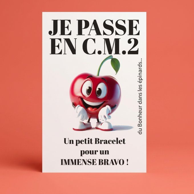 CARTE + LE BRACELET PASSAGE - DE LA MATERNELLE A LA 6IEME