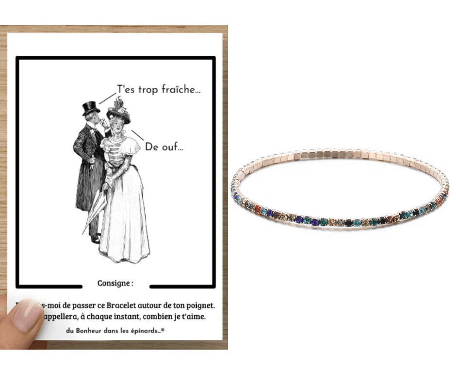 CARTE T'ES TROP FRAICHE + BRACELET MILLE COULEURS