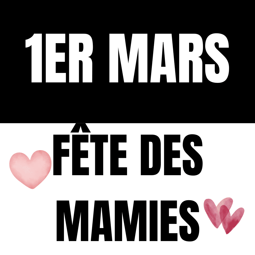 CELEBREZ VOTRE MAMIE A PRIX TOUT DOUX  !