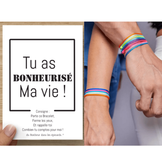 CARTE TU AS BONHEURISE MA VIE + 2 BRACELETS (14 coloris au choix) - R43