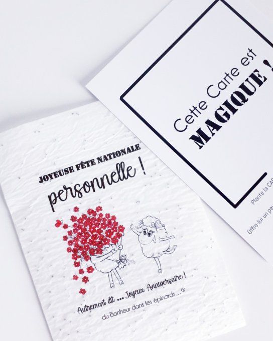 CARTE MAGIQUE A PLANTER - JOYEUSE FETE NATIONALE PERSONNELLE - N10