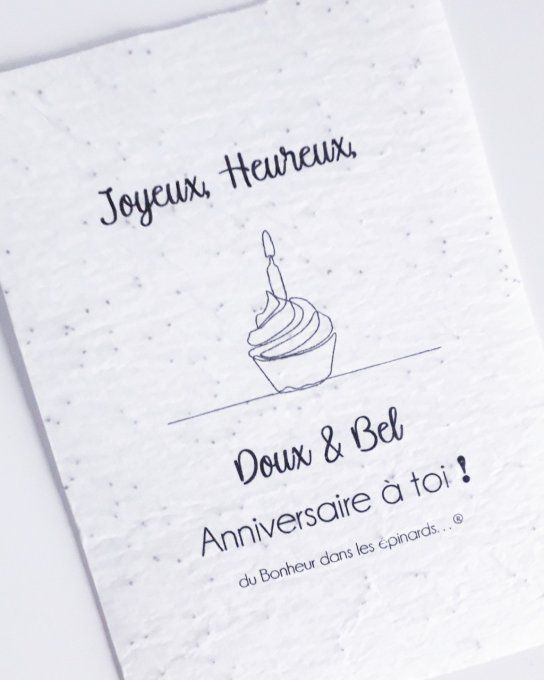 CARTE MAGIQUE A PLANTER - JOYEUX HEUREUX DOUX ET BEL ANNIVERSAIRE - N13