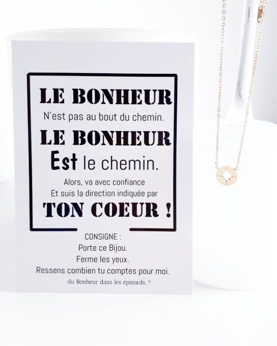 CARTE LE BONHEUR EST LE CHEMIN + 1 COLLIER ROSE DES VENTS DORE A L'OR FIN- S21