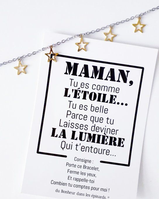 CARTE MAMAN TU ES COMME L'ETOILE + 1 BRACELET ETOILES - F17