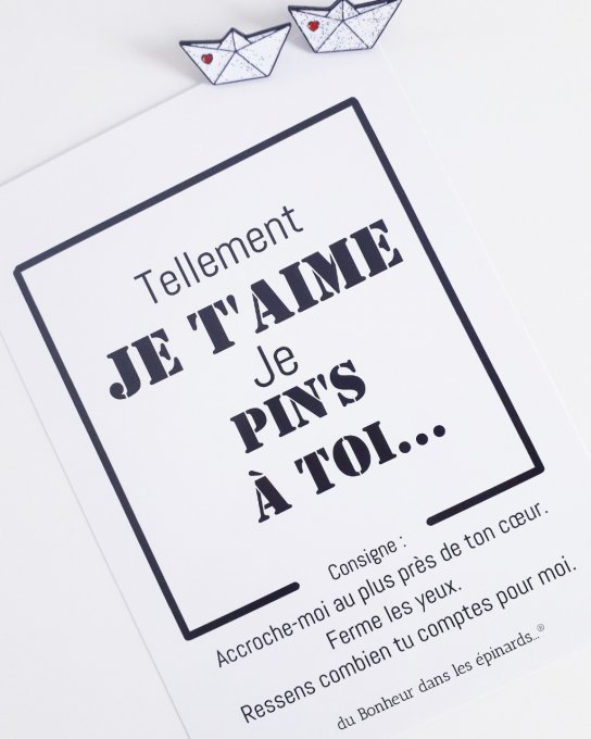 CARTE TELLEMENT JE T'AIME+ 2 PIN'S LOVE  ORIGAMI - R35